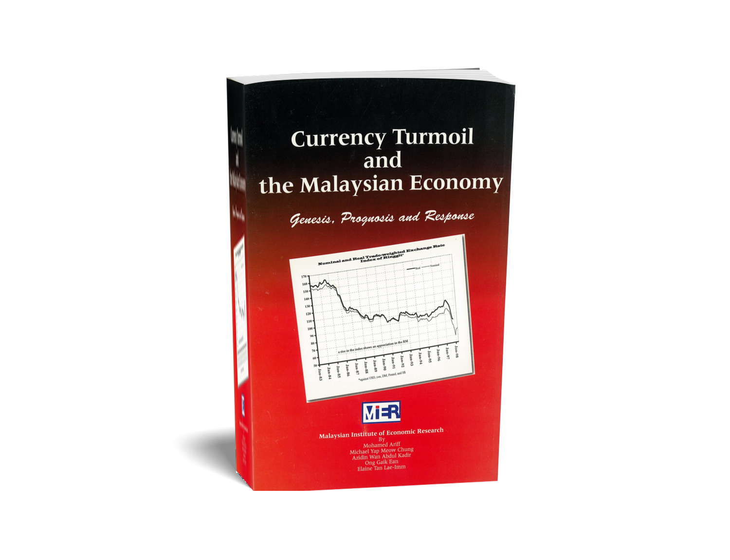 Currency Turmoil and the Malaysian Economy Currency Turmoil and the Malaysian Economy